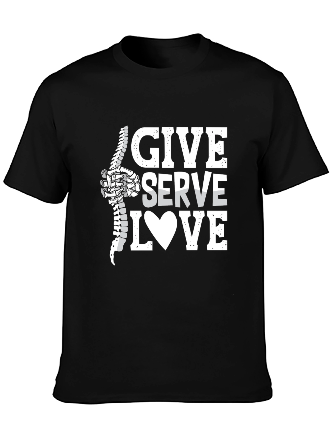 Chiropractor Give Serve Love T-Shirt - Spine Adjustment