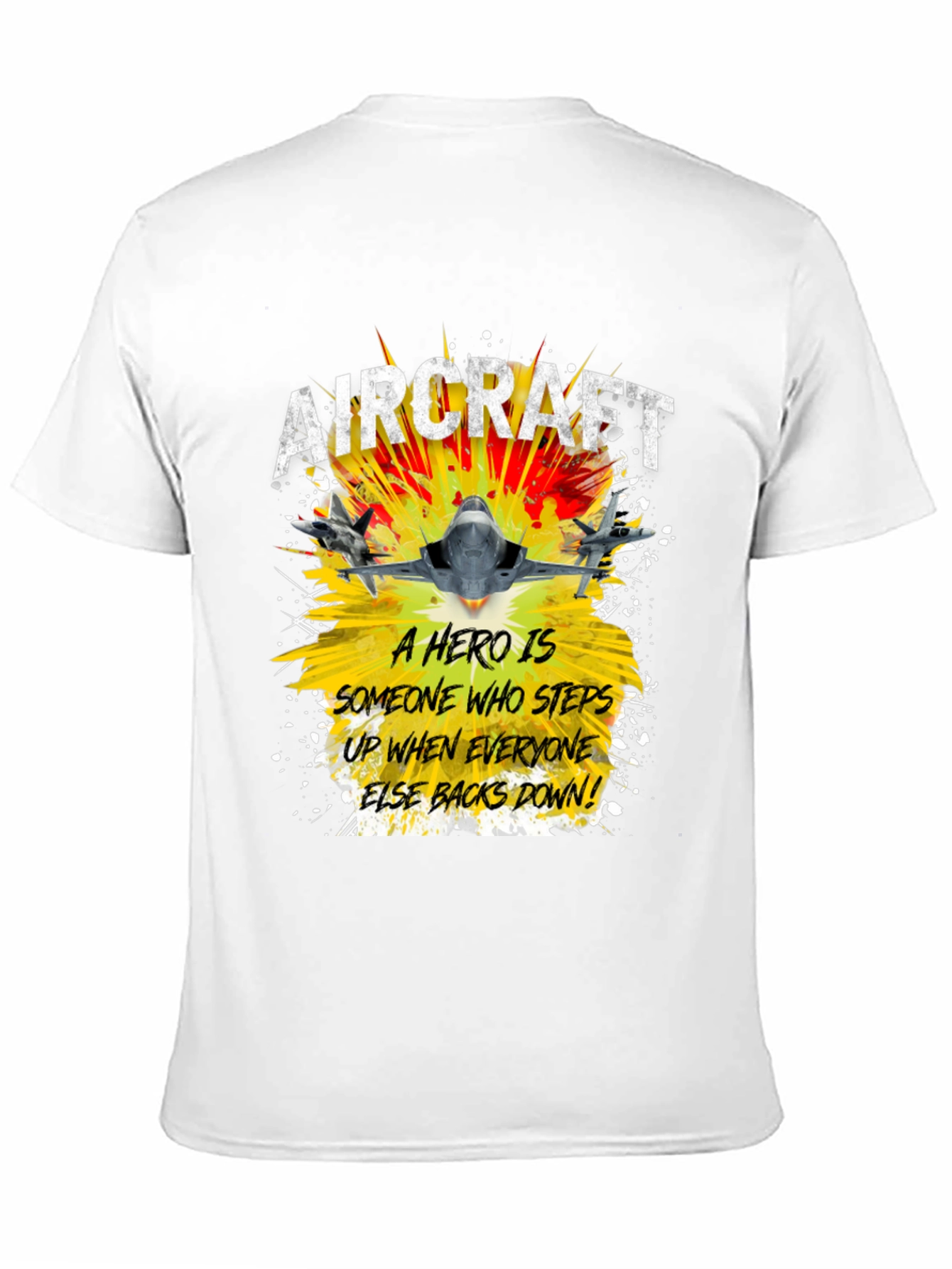 Aircraft Hero Graphic T-Shirt - Step Up Back Down!