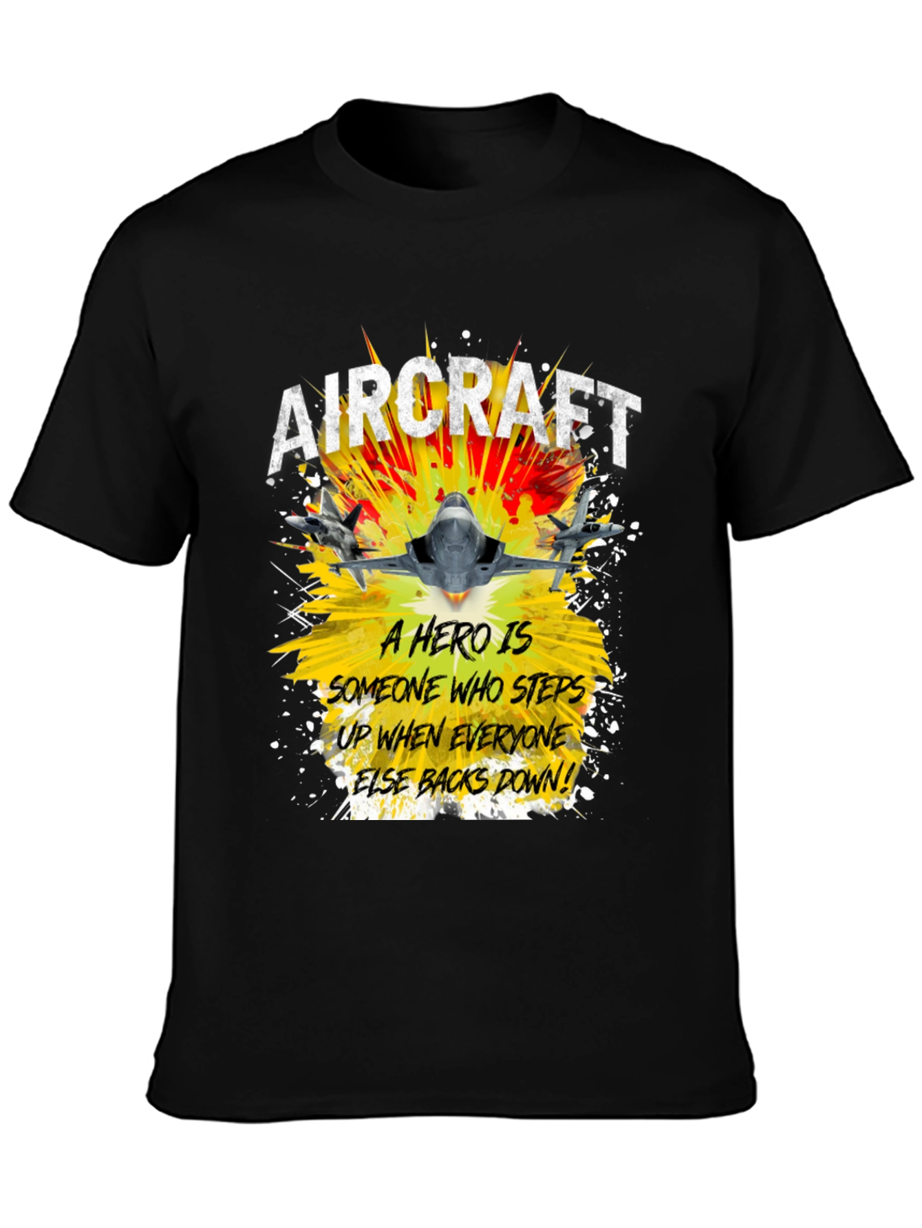 Aircraft Hero Graphic T-Shirt - Step Up Back Down!