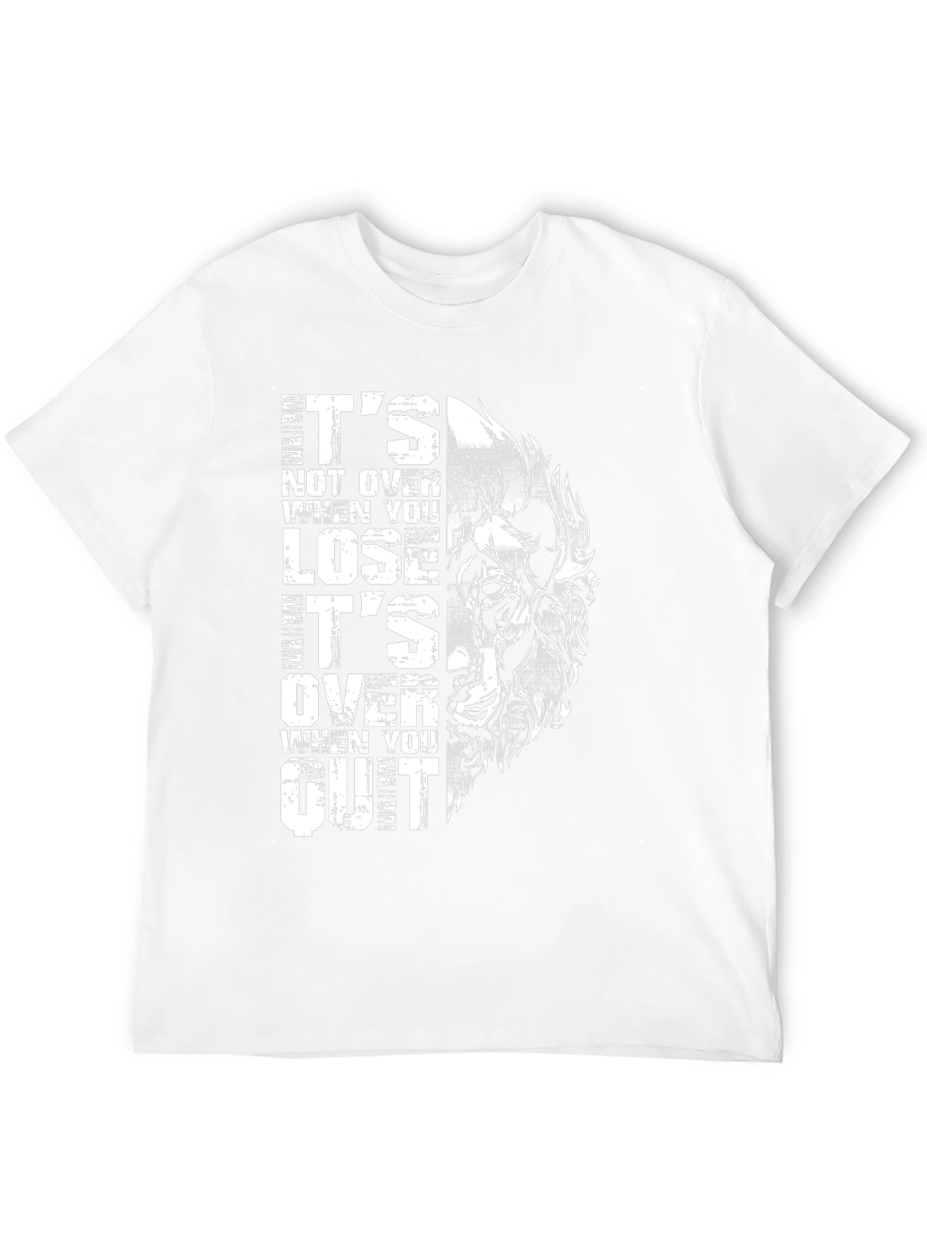 Motivational T-Shirt: Its Not Over Until You Quit