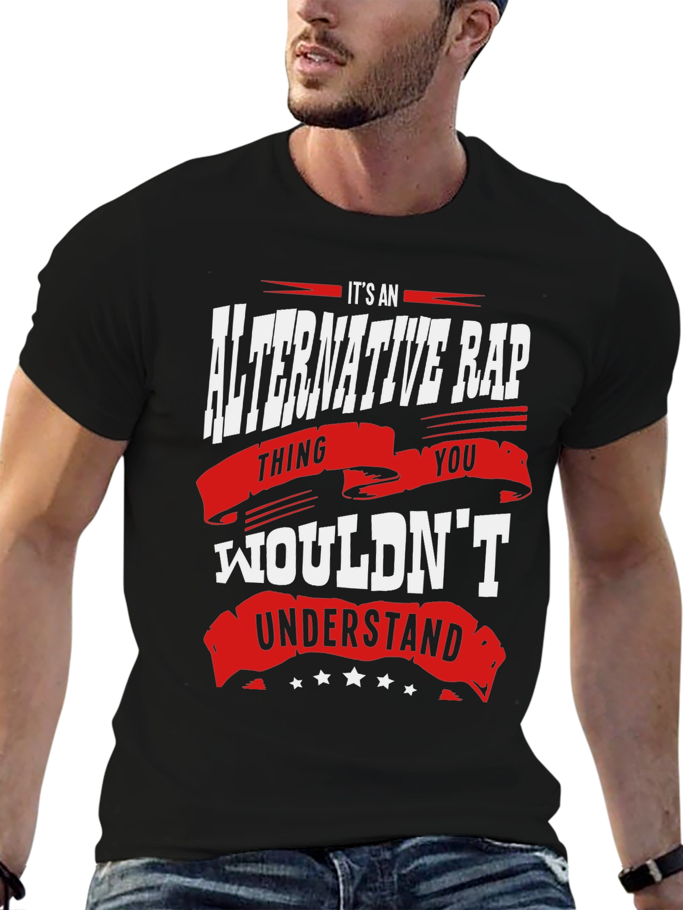 Alternative Rap T-Shirt - You Wouldnt Understand