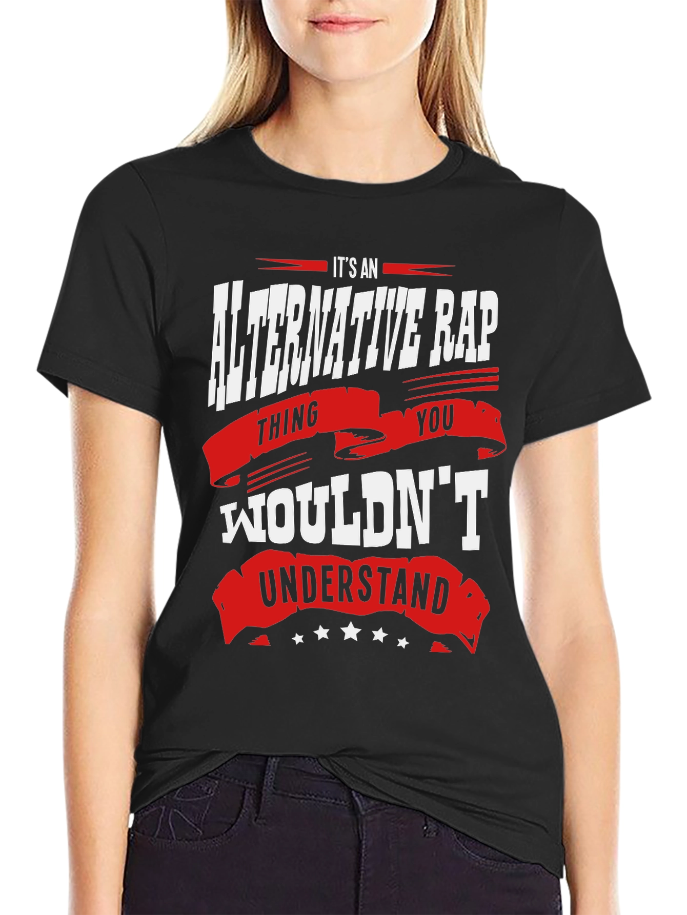 Alternative Rap T-Shirt - You Wouldnt Understand