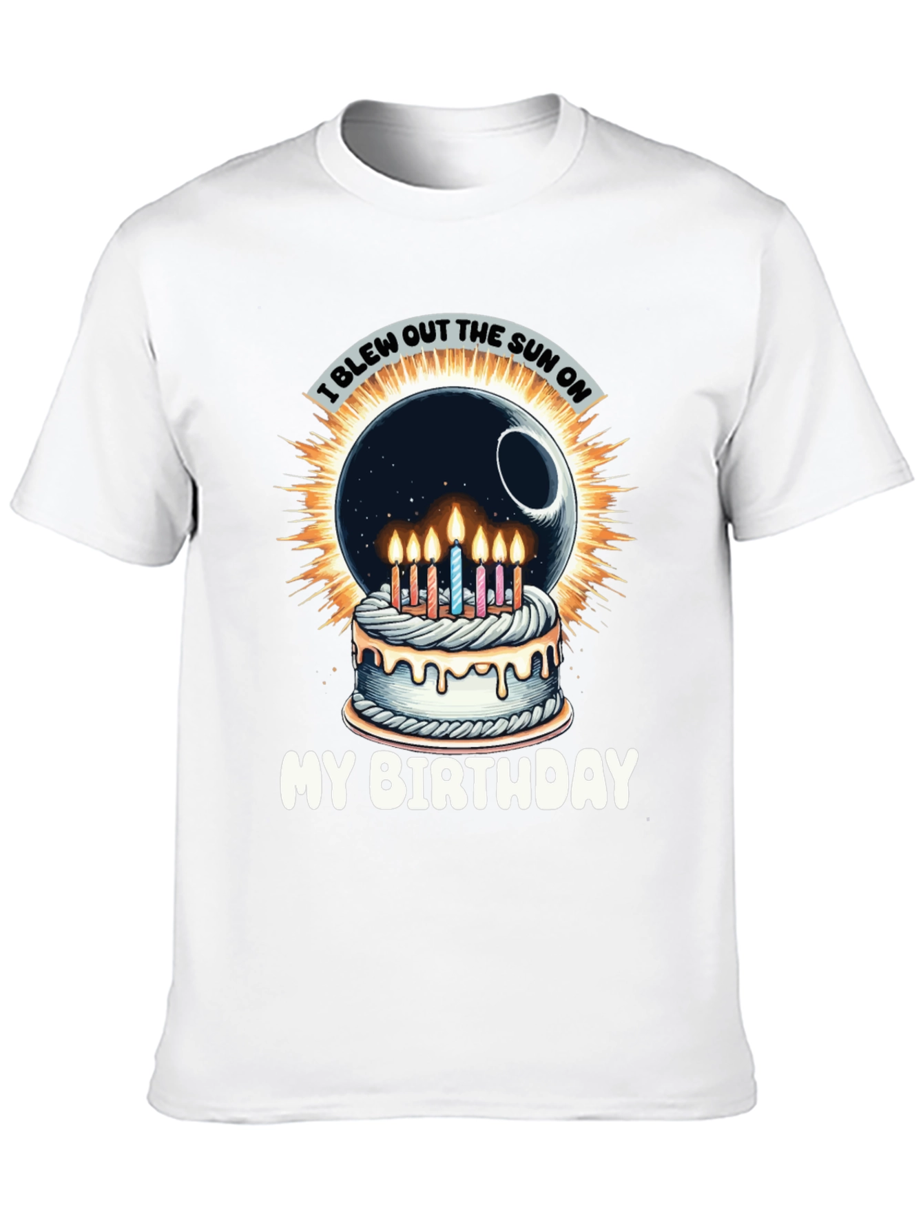 I Blew Out the Sun Birthday T-Shirt
