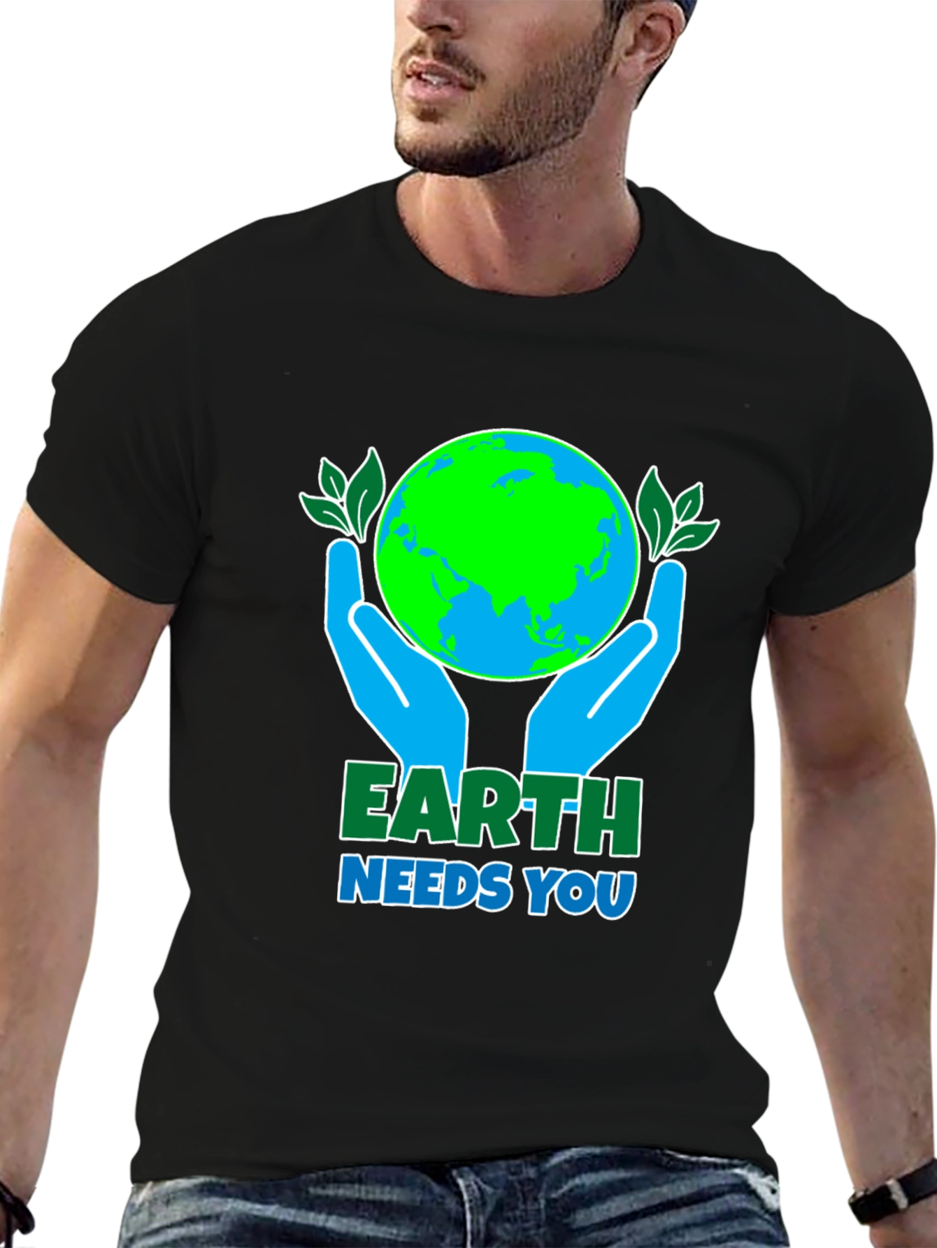 Earth Needs You T-Shirt - Environmental Awareness Tee