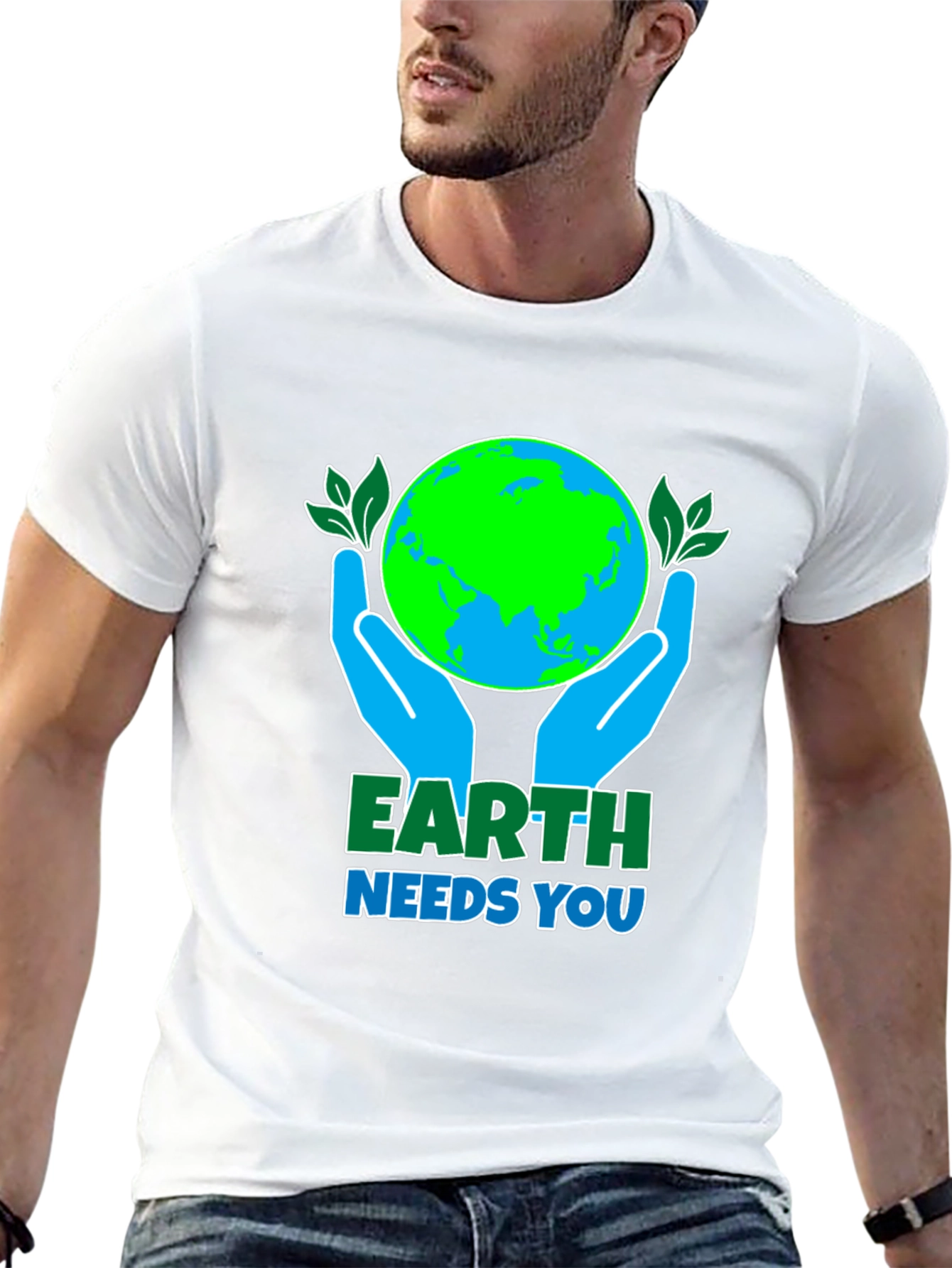 Earth Needs You T-Shirt - Environmental Awareness Tee