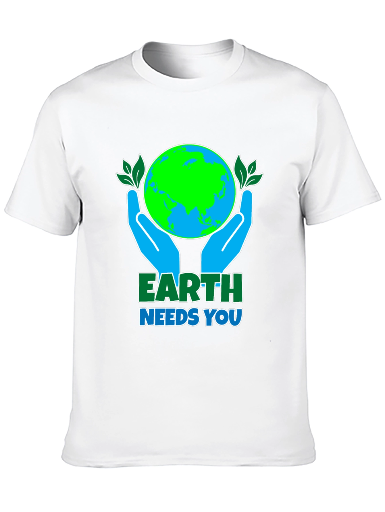 Earth Needs You T-Shirt - Environmental Awareness Tee