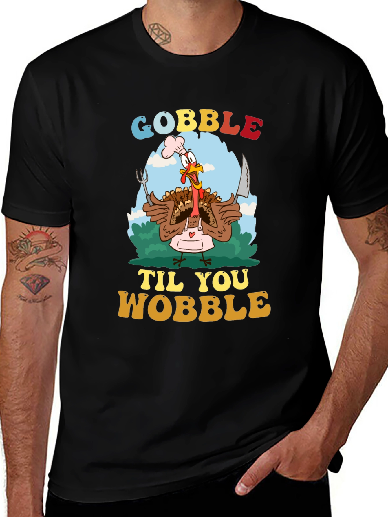 Gobble Til You Wobble Turkey T-Shirt
