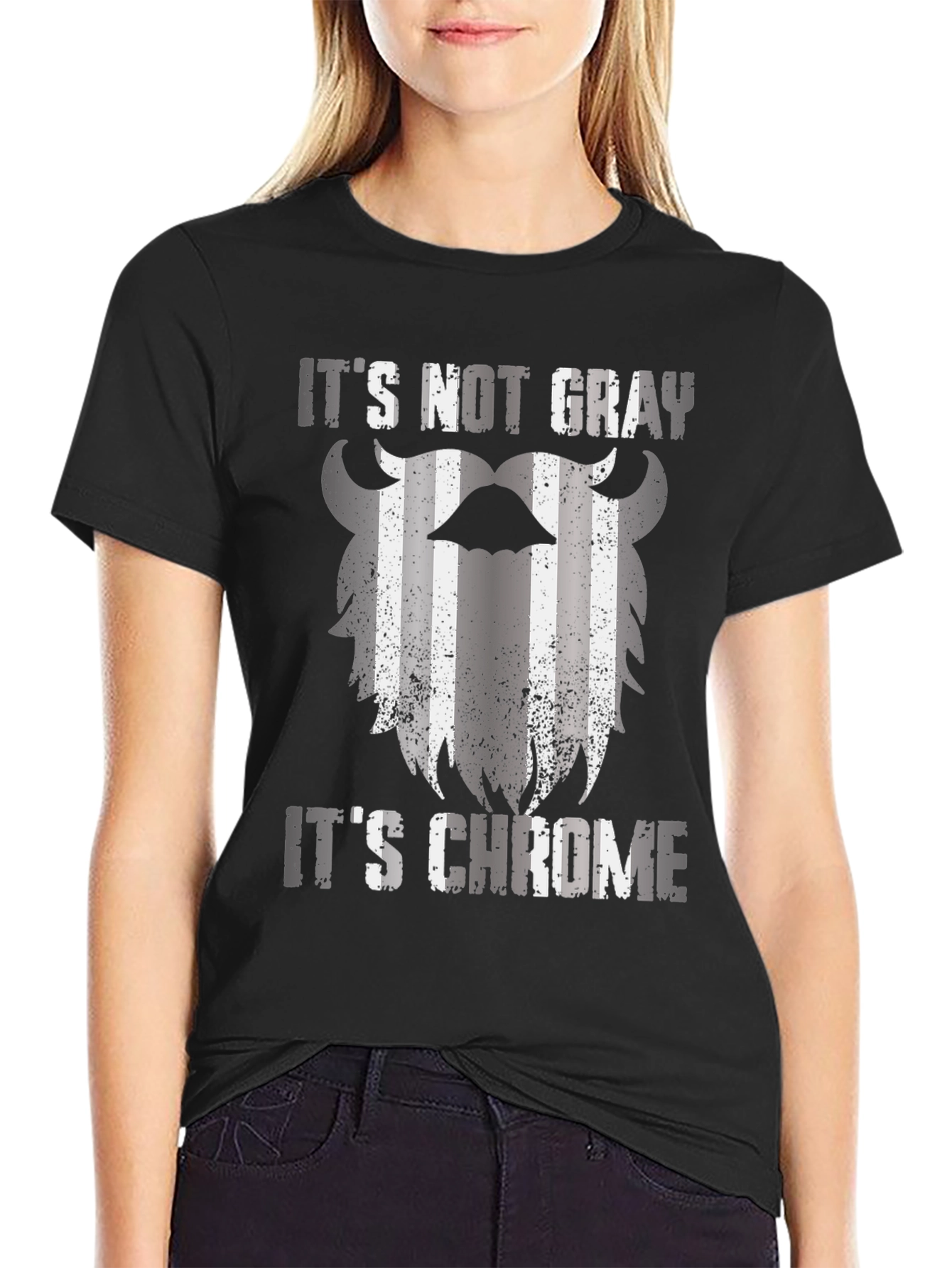 Its Not Gray Its Chrome Graphic T-Shirt