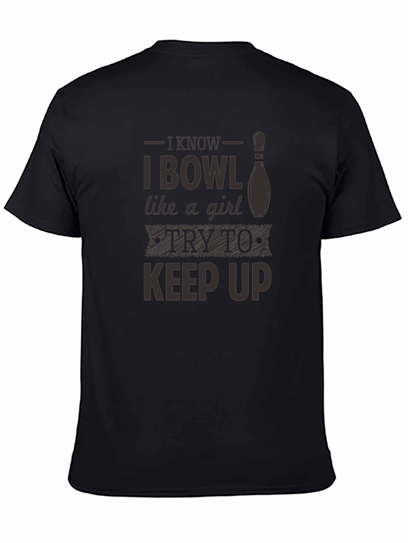 I Bowl Like a Girl Graphic T-Shirt