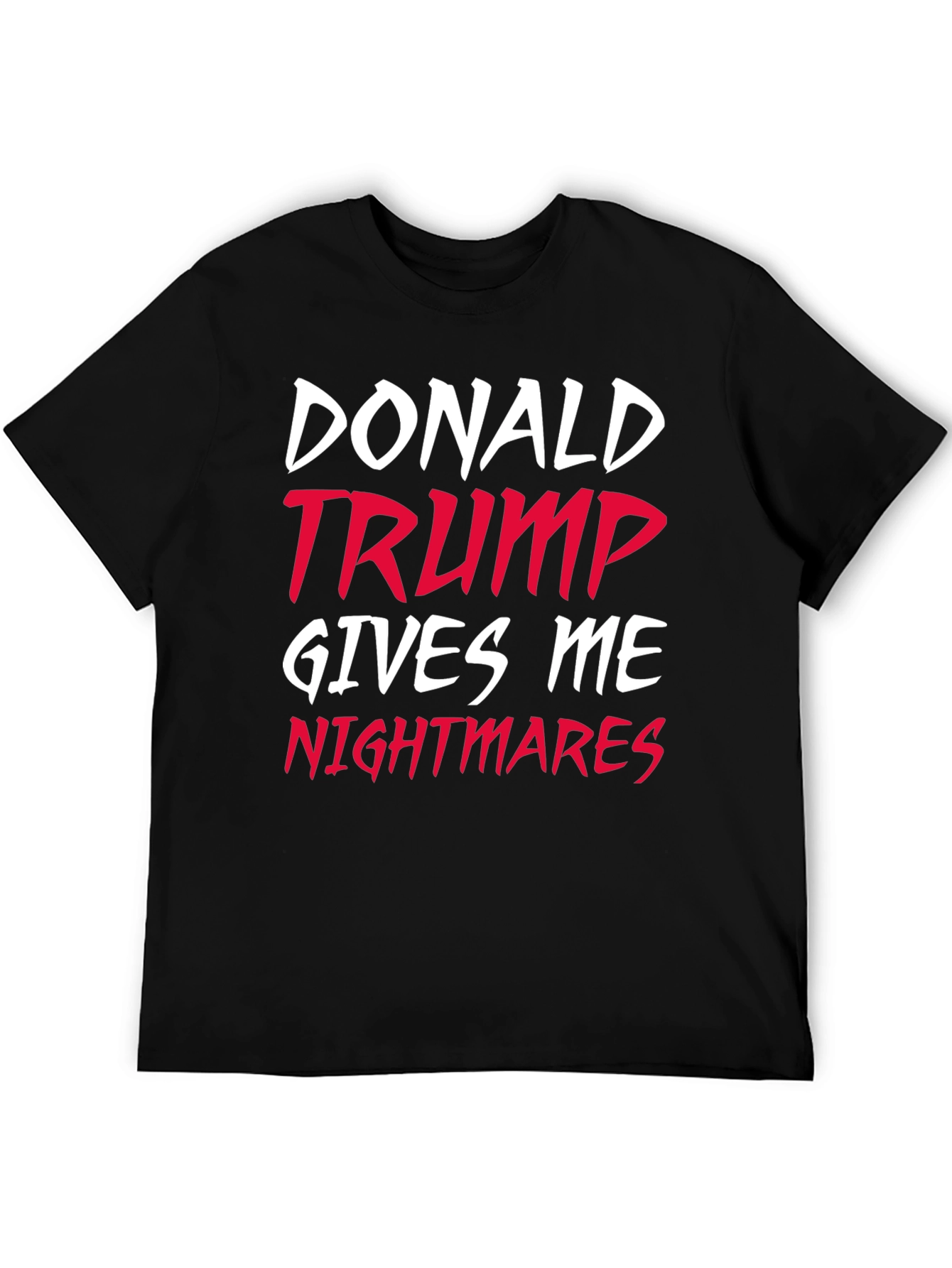 Donald Trump Nightmares Graphic T-Shirt