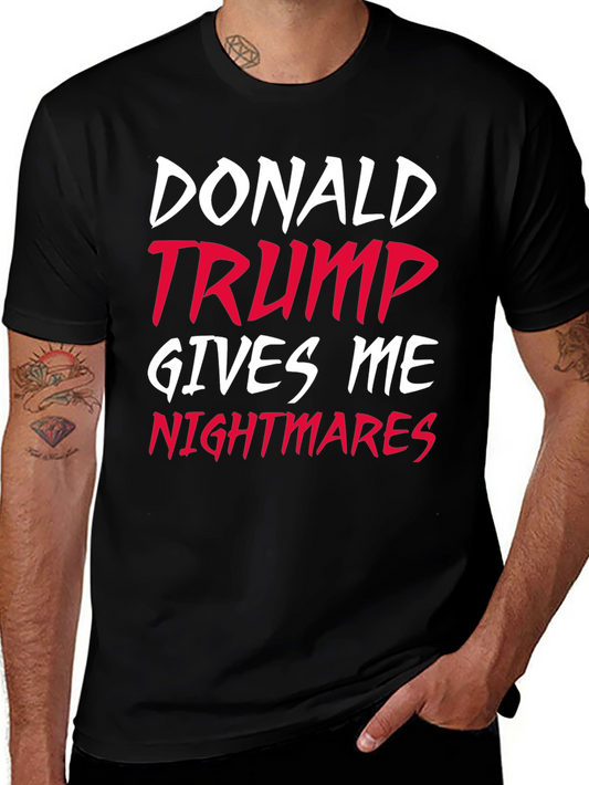 Donald Trump Nightmares Graphic T-Shirt