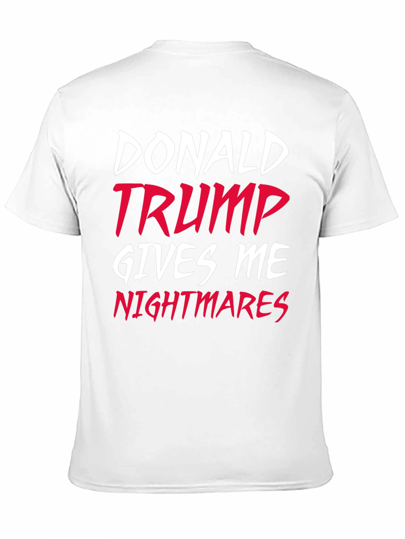 Donald Trump Nightmares Graphic T-Shirt