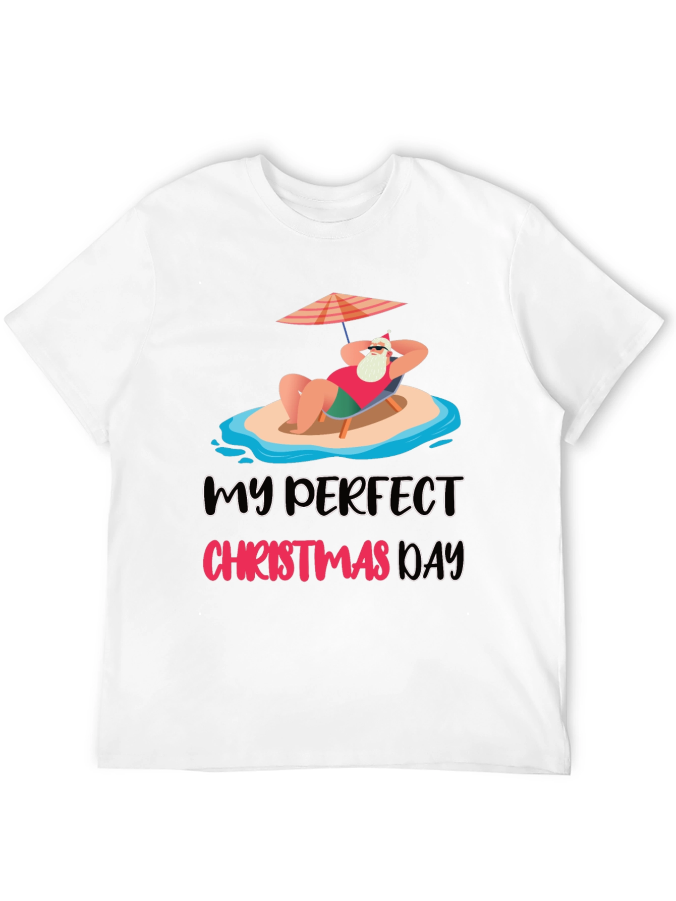 Perfect Christmas Day T-Shirt