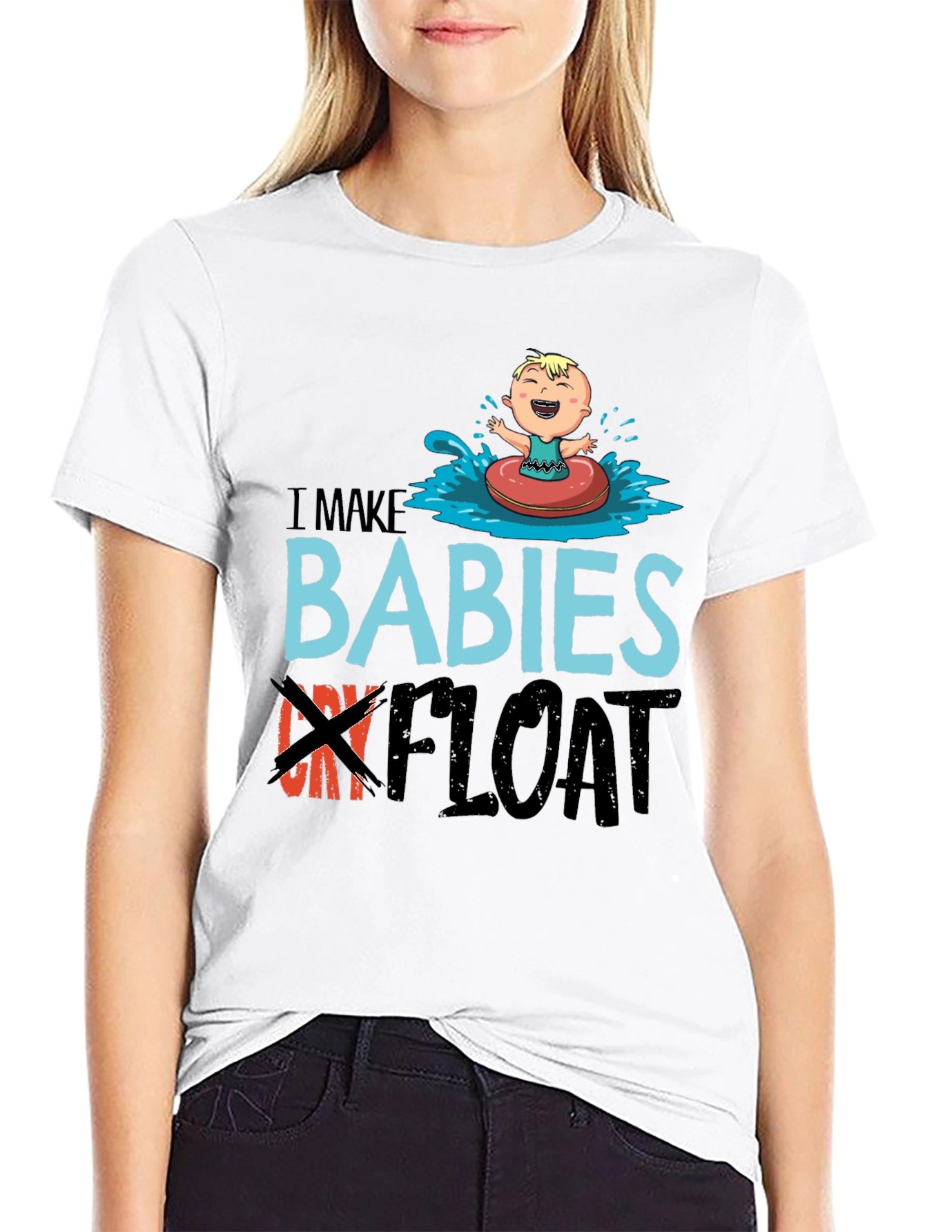 I Make Babies Float Funny T-Shirt
