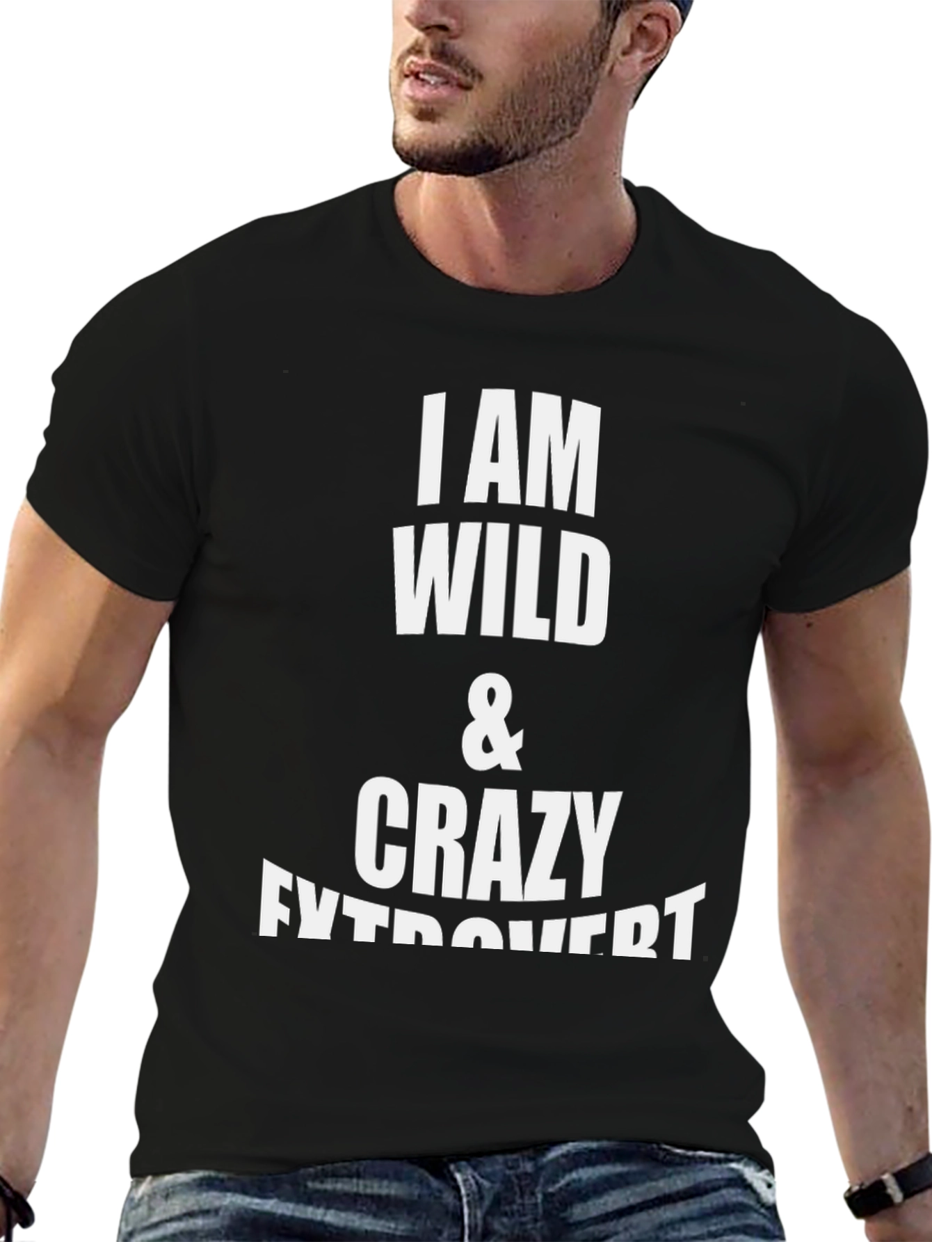 I Am Wild & Crazy Extrovert Black T-Shirt
