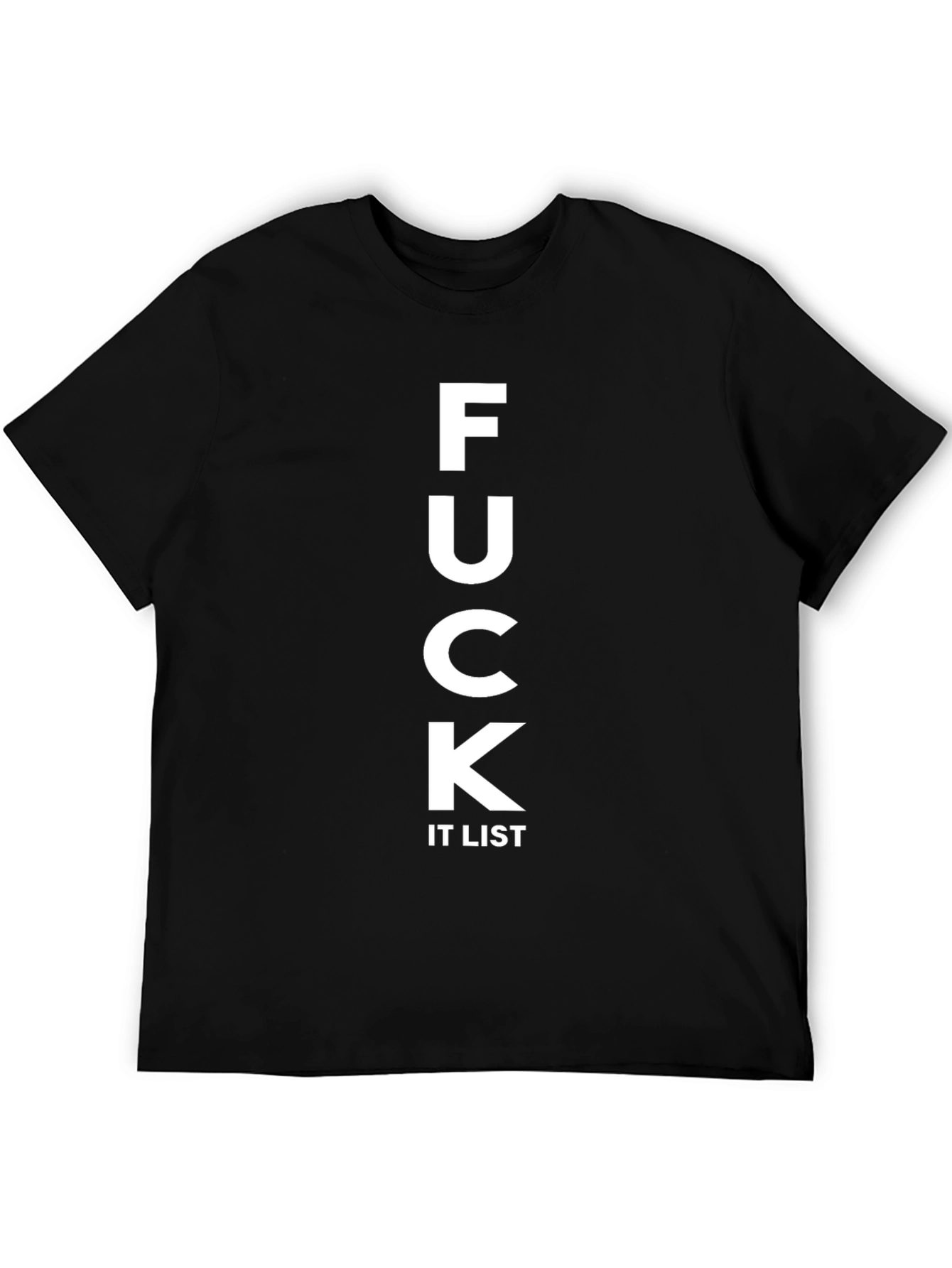 Funny F*ck It List Black Graphic Tee