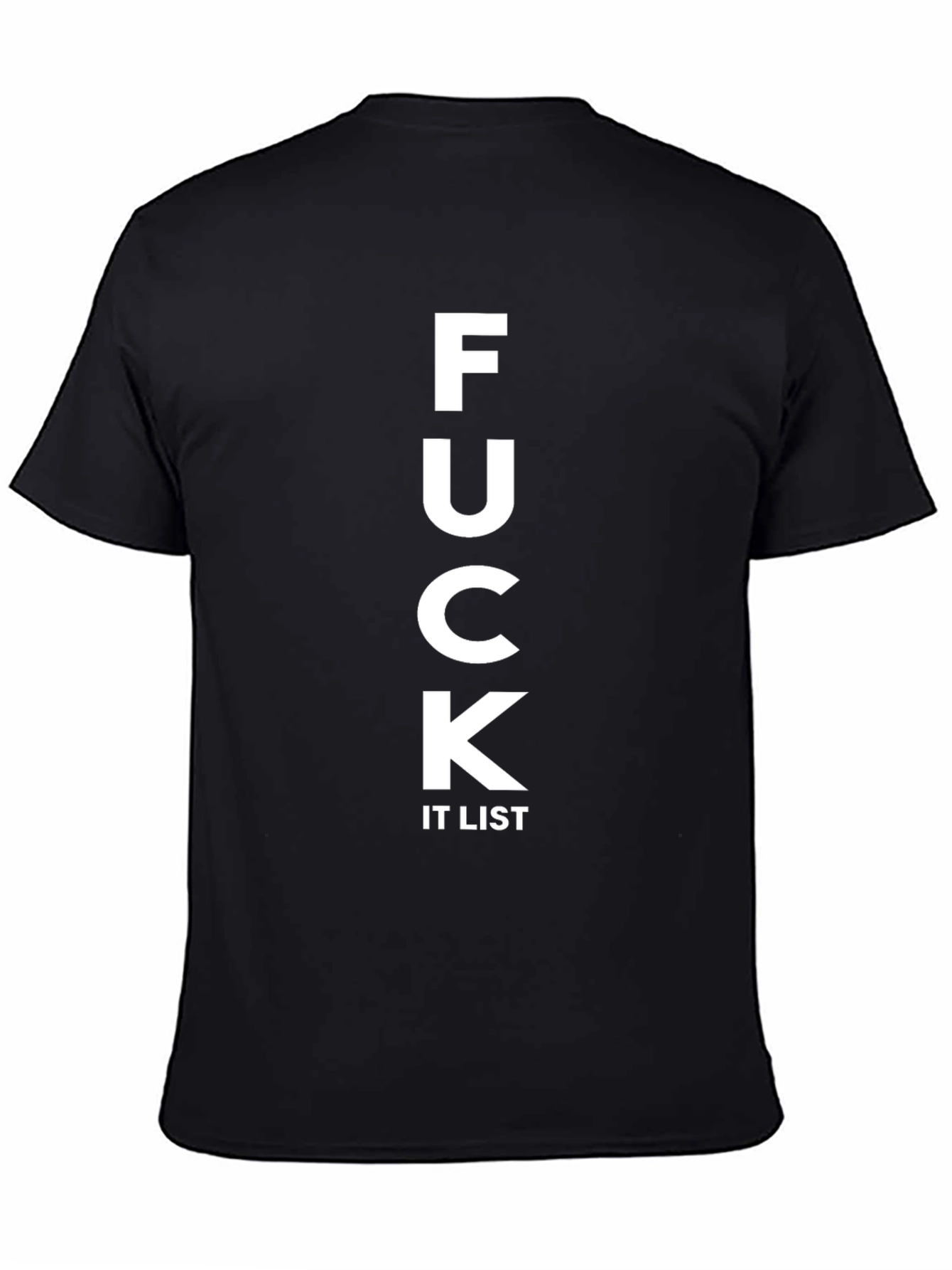 Funny F*ck It List Black Graphic Tee