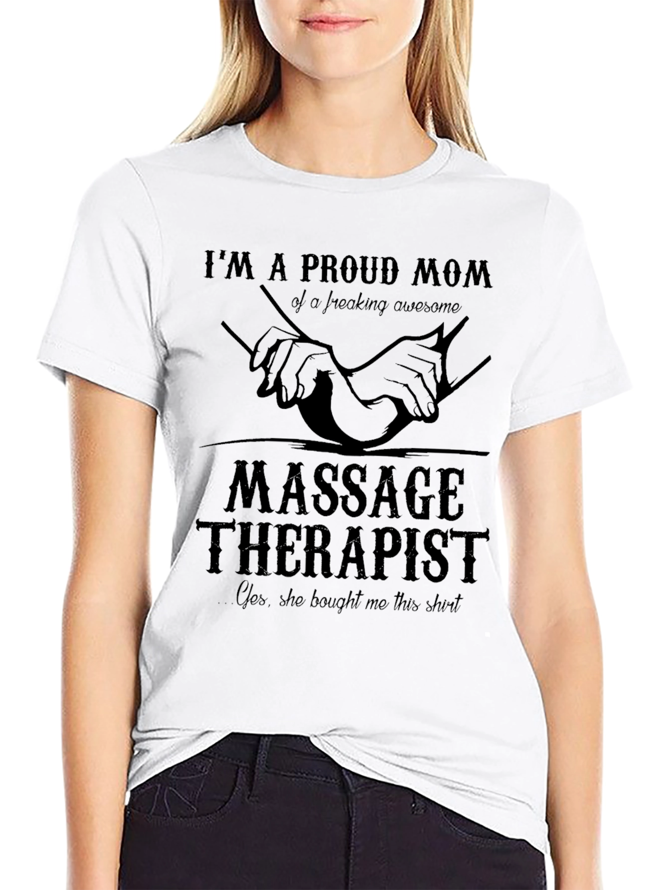 Proud Mom of a Massage Therapist T-Shirt