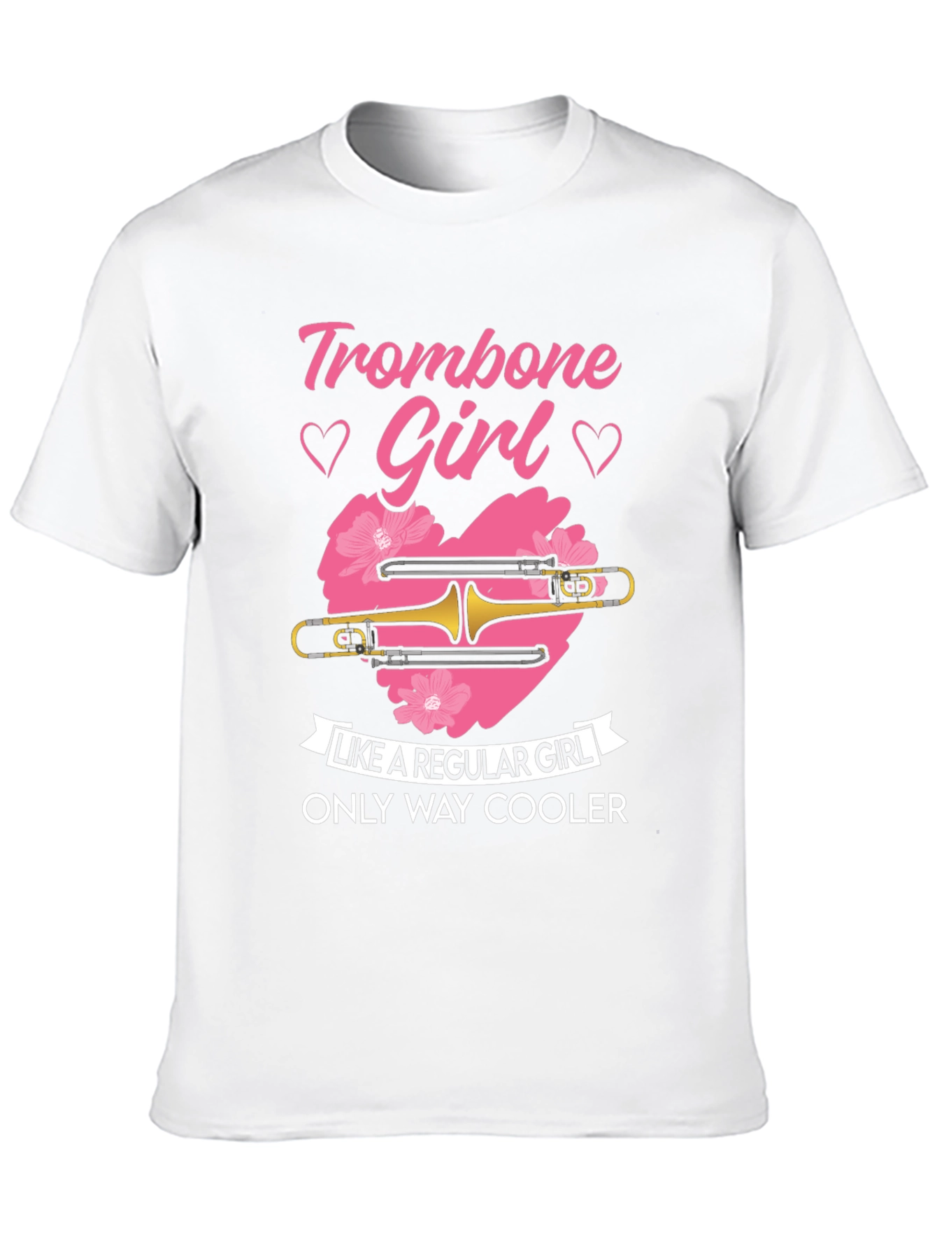 Trombone Girl T-Shirt - Only Way Cooler