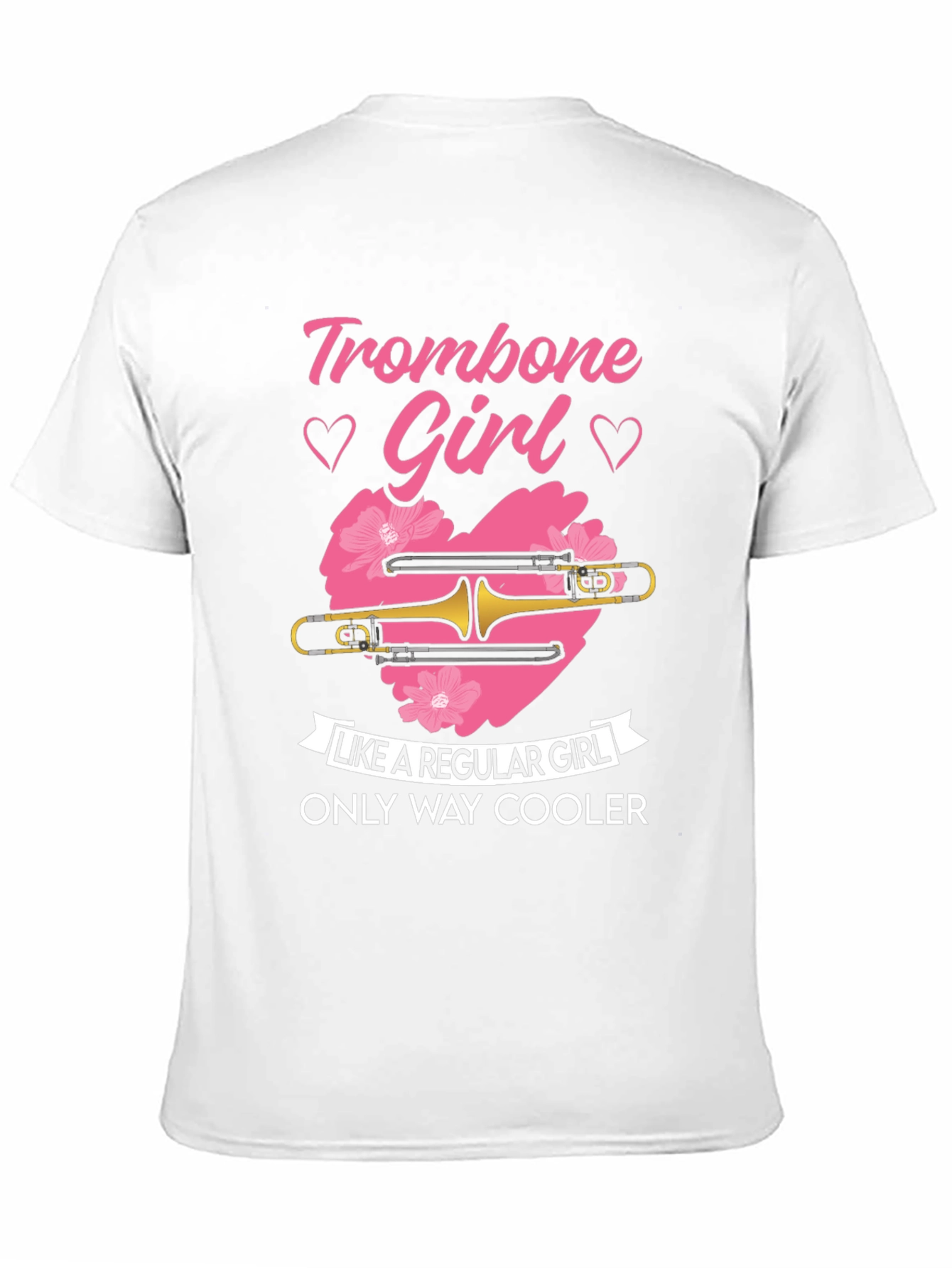 Trombone Girl T-Shirt - Only Way Cooler