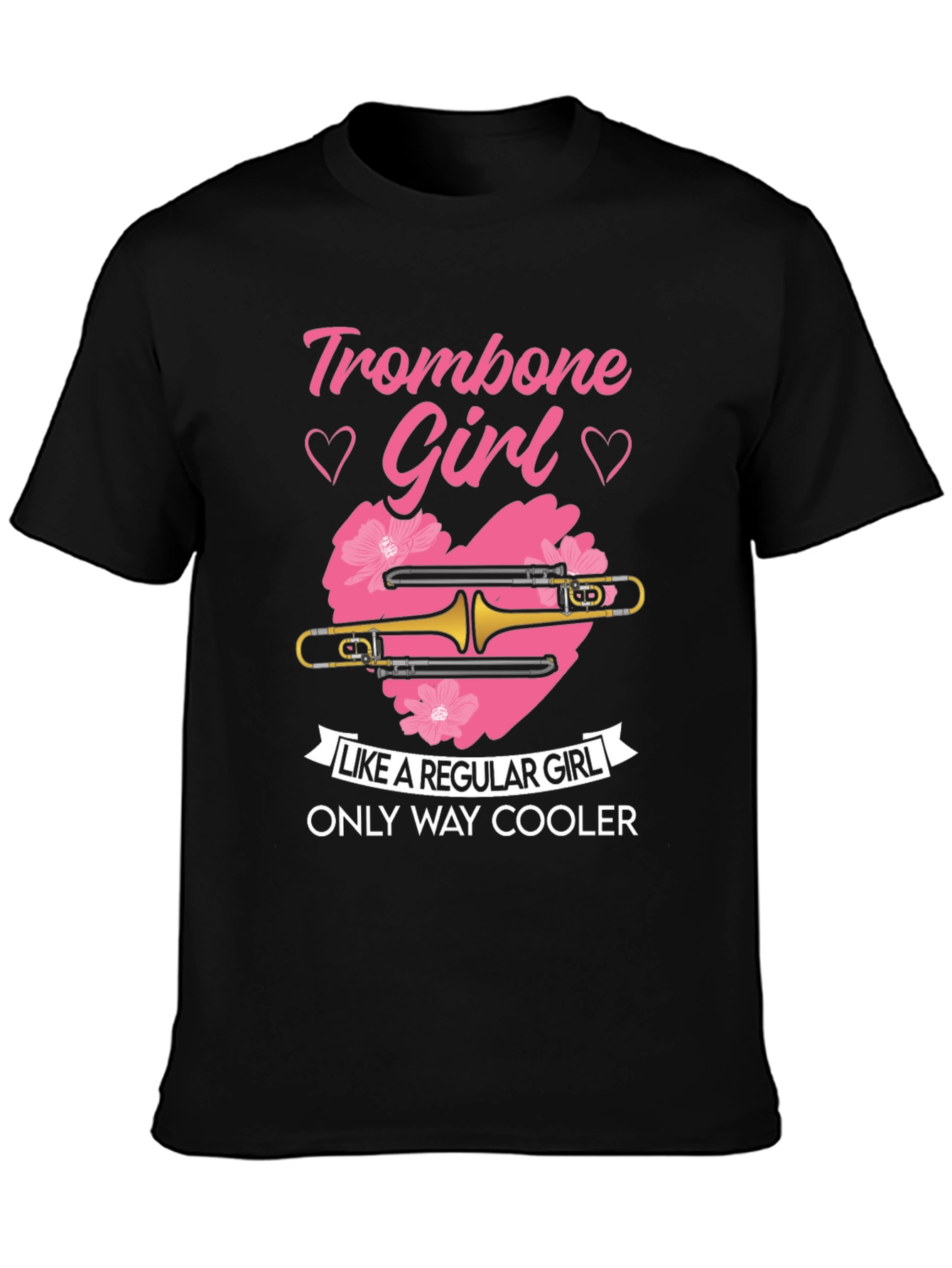 Trombone Girl T-Shirt - Only Way Cooler