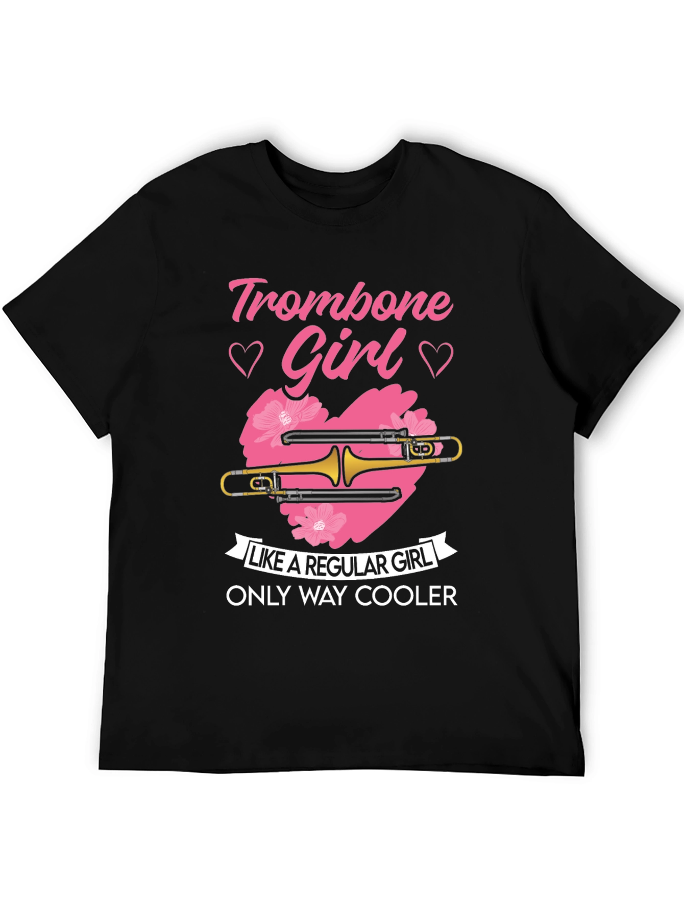 Trombone Girl T-Shirt - Only Way Cooler