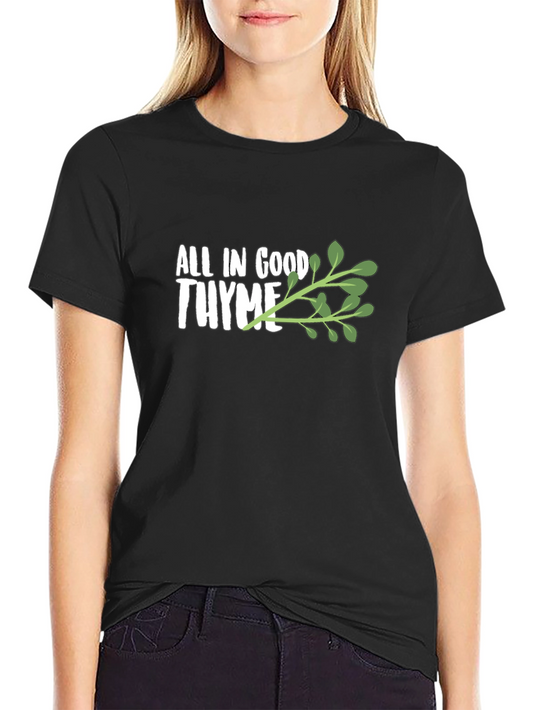 All in Good Thyme Black Graphic Tee