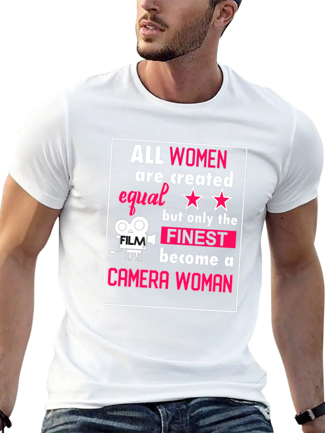 Camera Woman T-Shirt - All Women Are Created Equal
