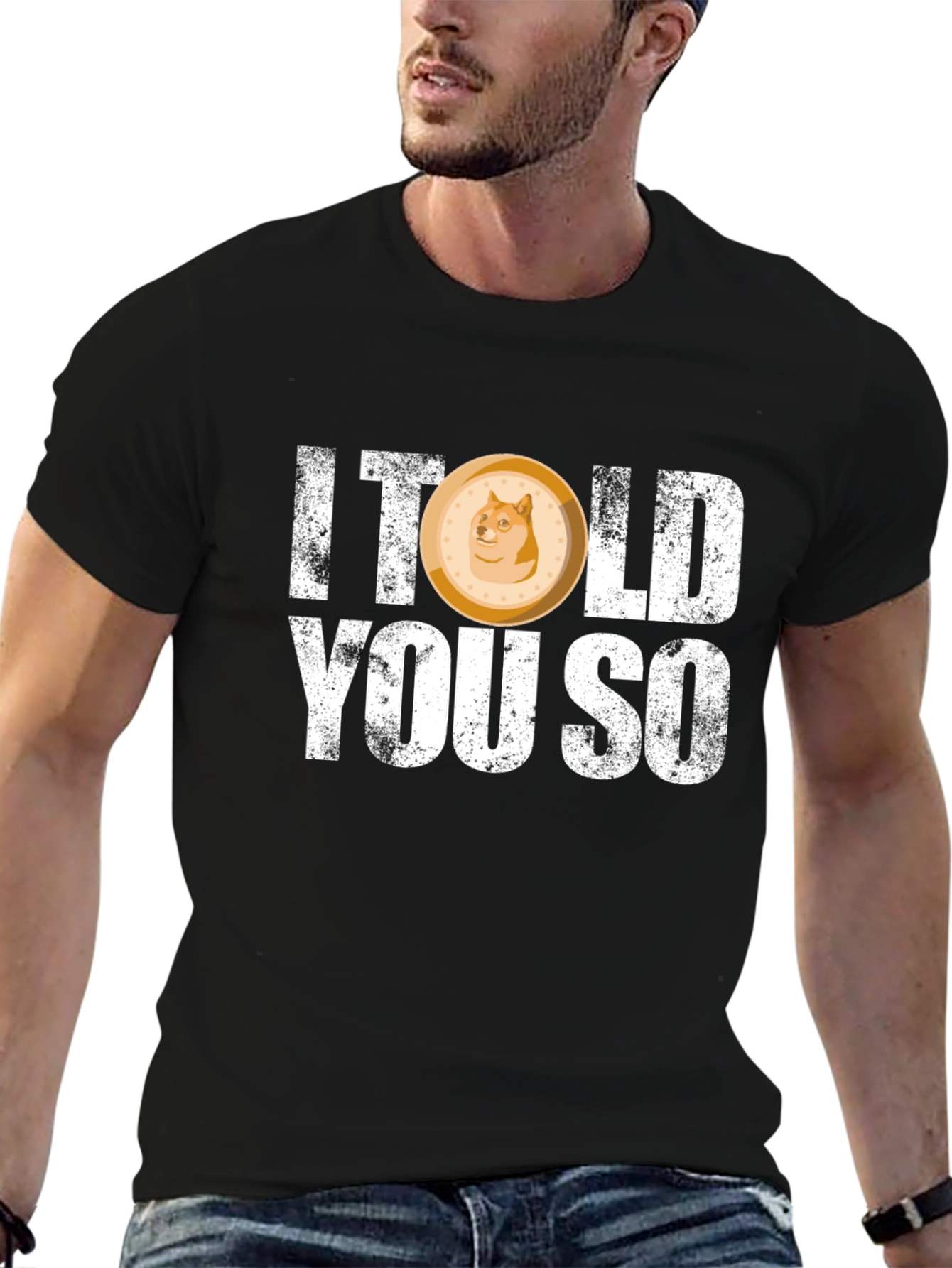 I Told You So - Dogecoin T-Shirt