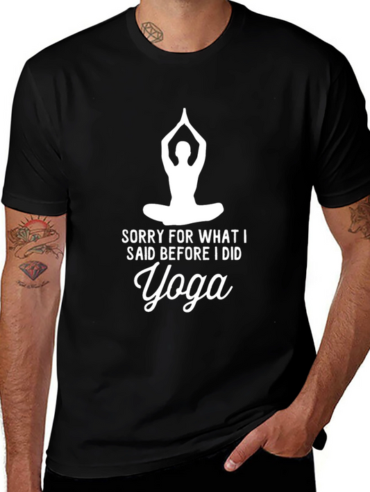 Yoga Lover T-Shirt - Sorry Before Yoga Graphic Tee