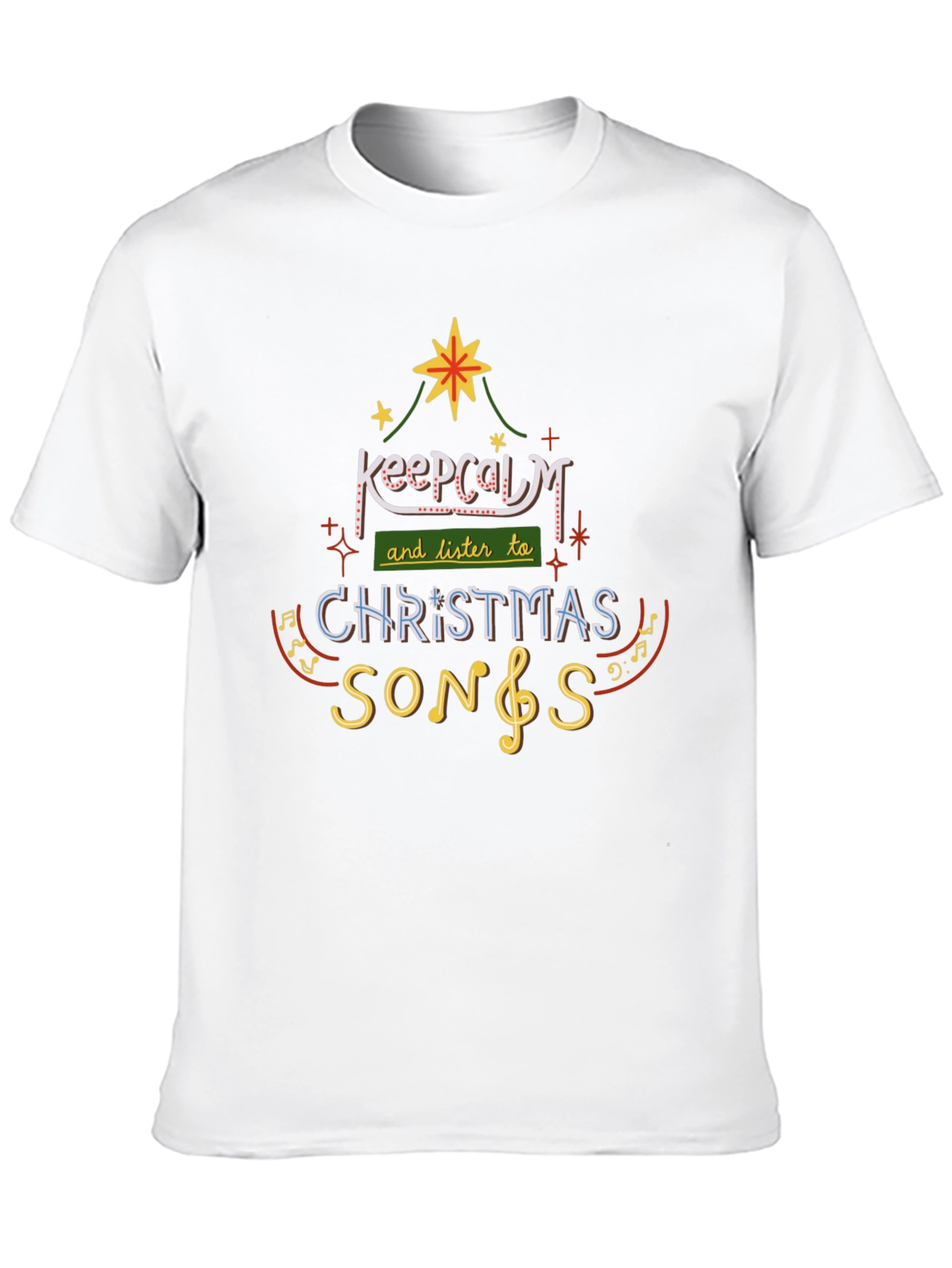 Keep Calm Christmas Songs Tee