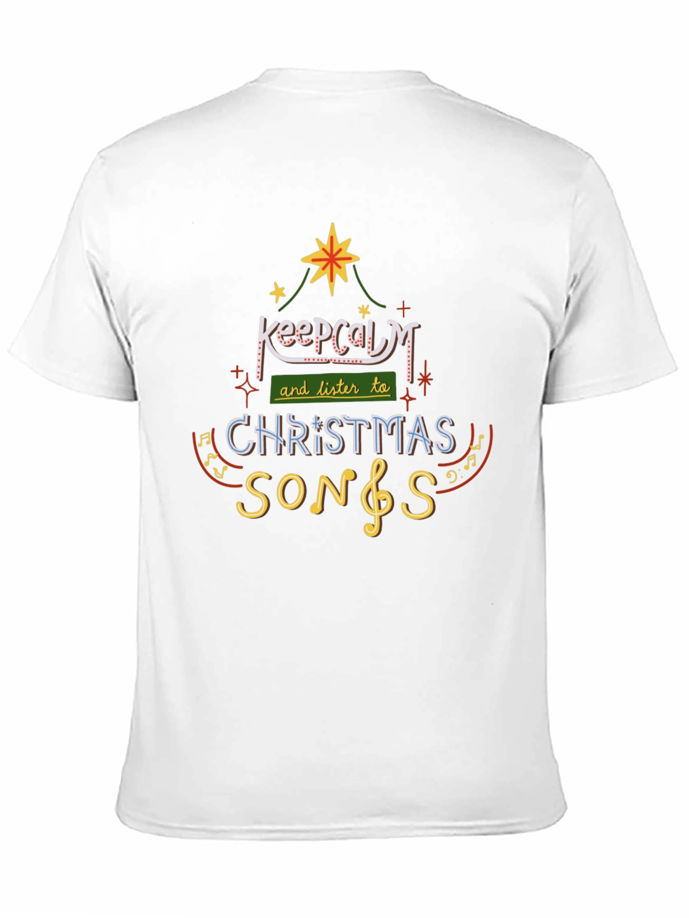 Keep Calm Christmas Songs Tee