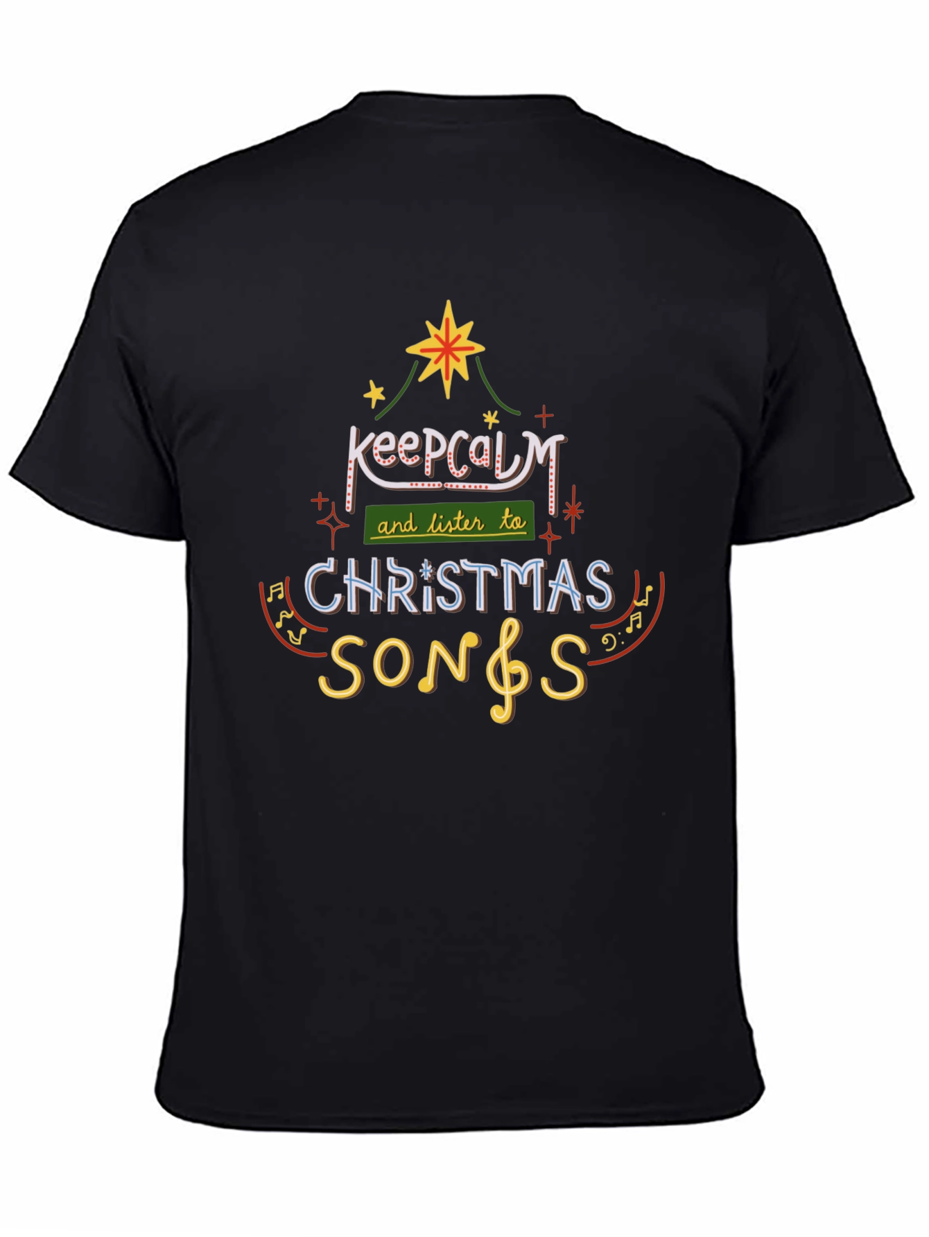 Keep Calm Christmas Songs Tee