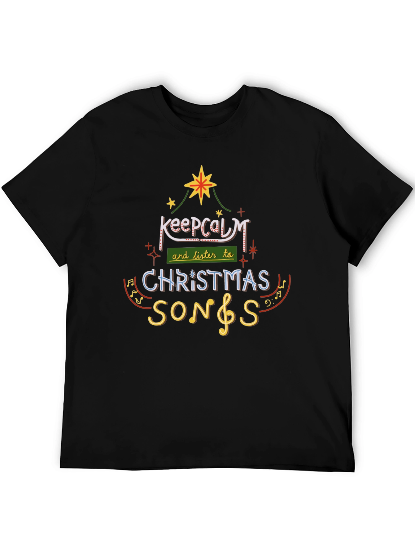 Keep Calm Christmas Songs Tee