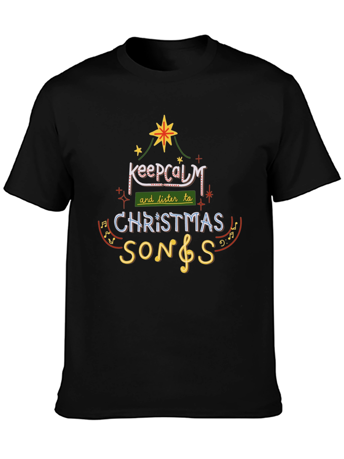 Keep Calm Christmas Songs Tee