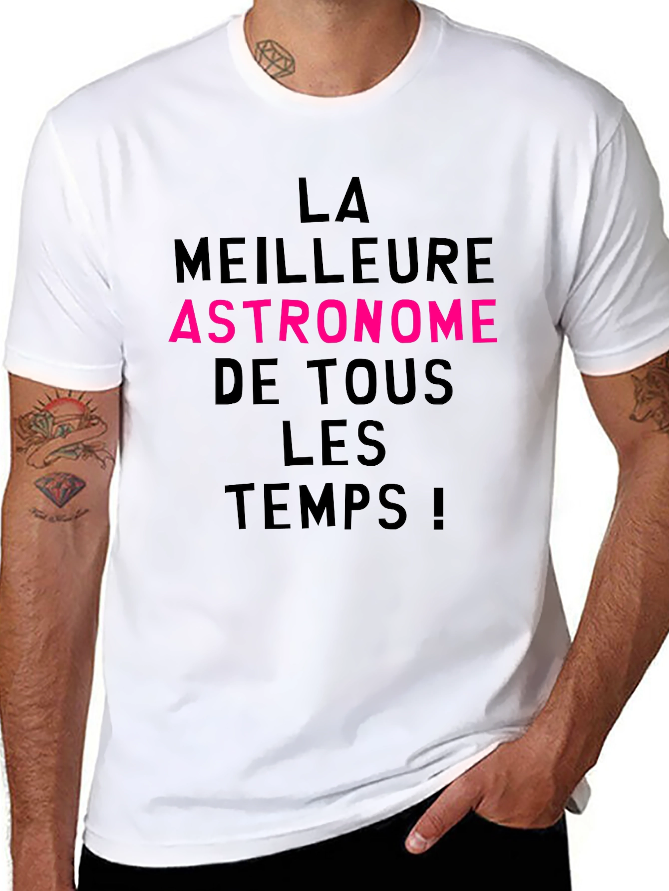 Best Astronomer Ever T-Shirt - French Text Tee