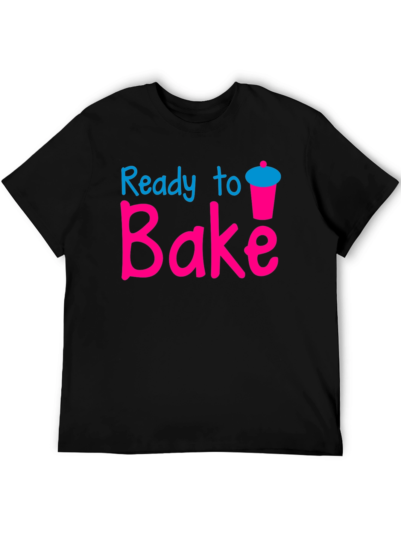 Ready to Bake T-Shirt