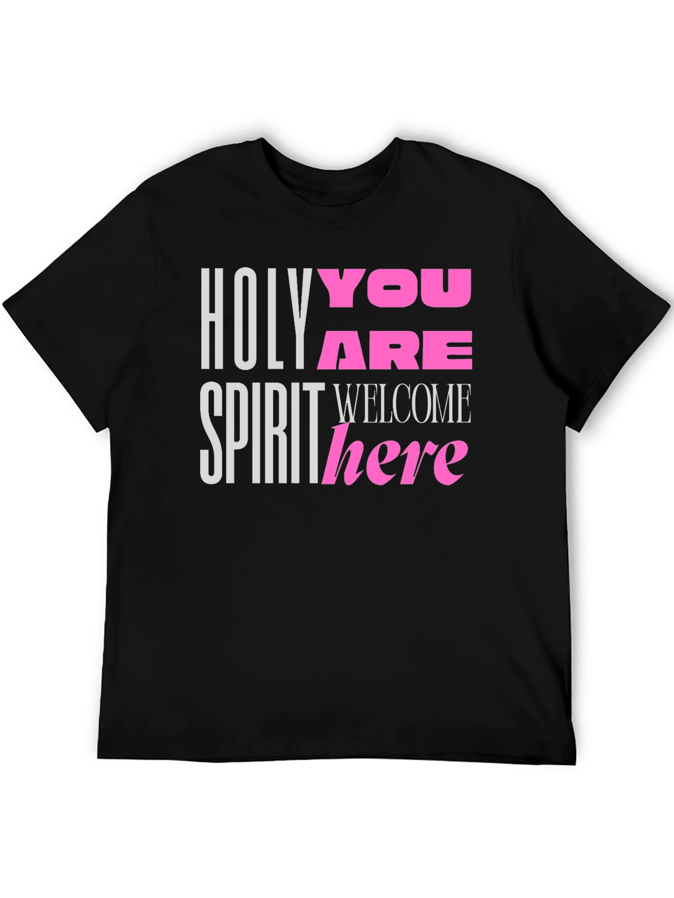 Holy Spirit Welcome Here Graphic Tee