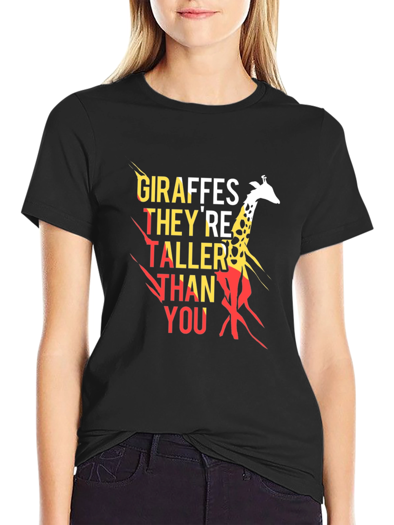 Giraffes Theyre Taller Than You T-Shirt