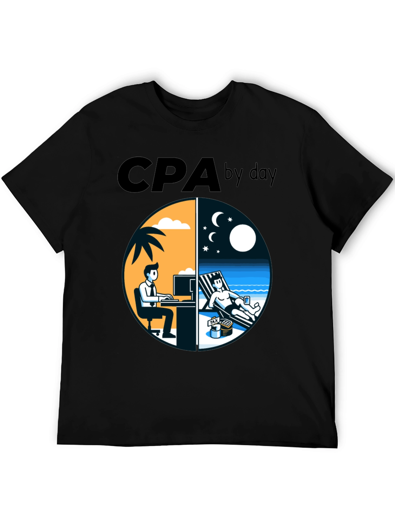 CPA By Day T-Shirt Funny Accounting Tee