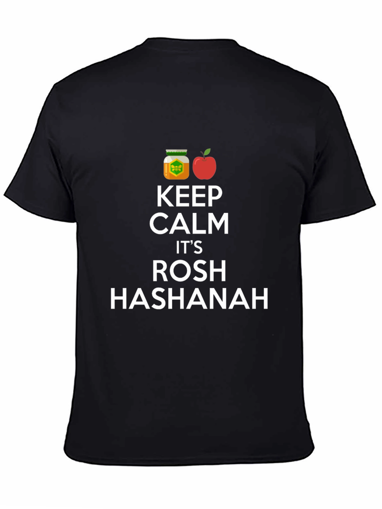 Keep Calm Its Rosh Hashanah T-Shirt