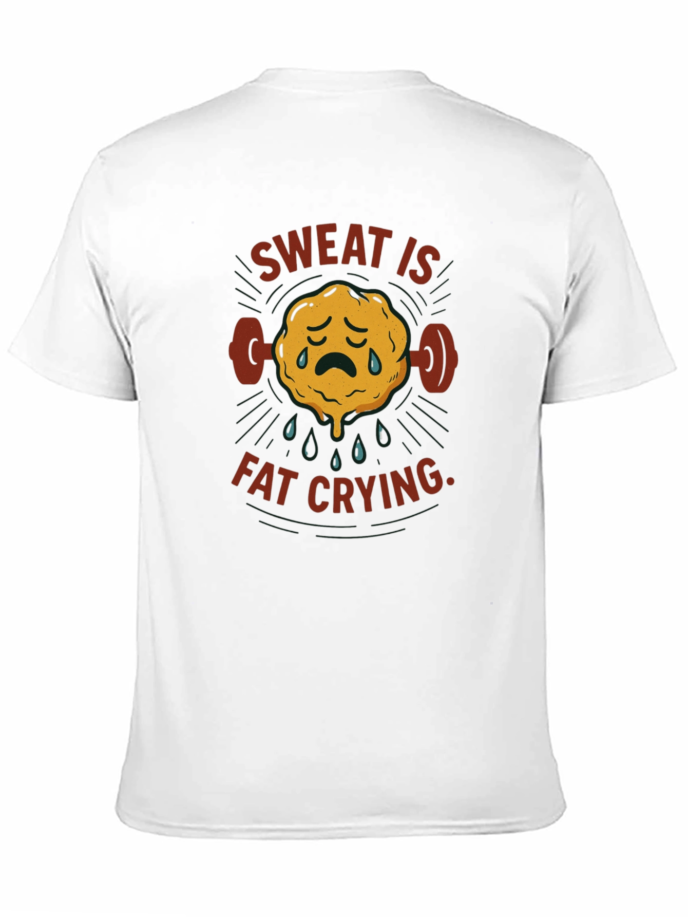 Sweat is Fat Crying Gym T-Shirt