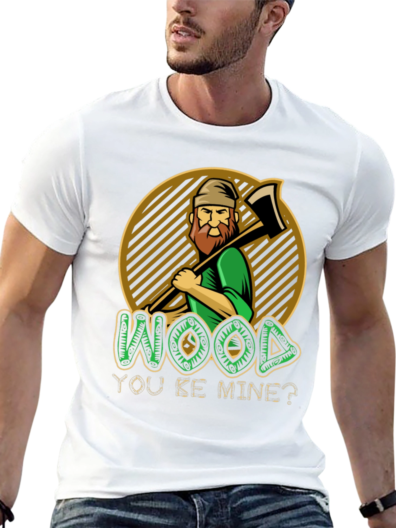 Wood You Be Mine? Graphic T-Shirt