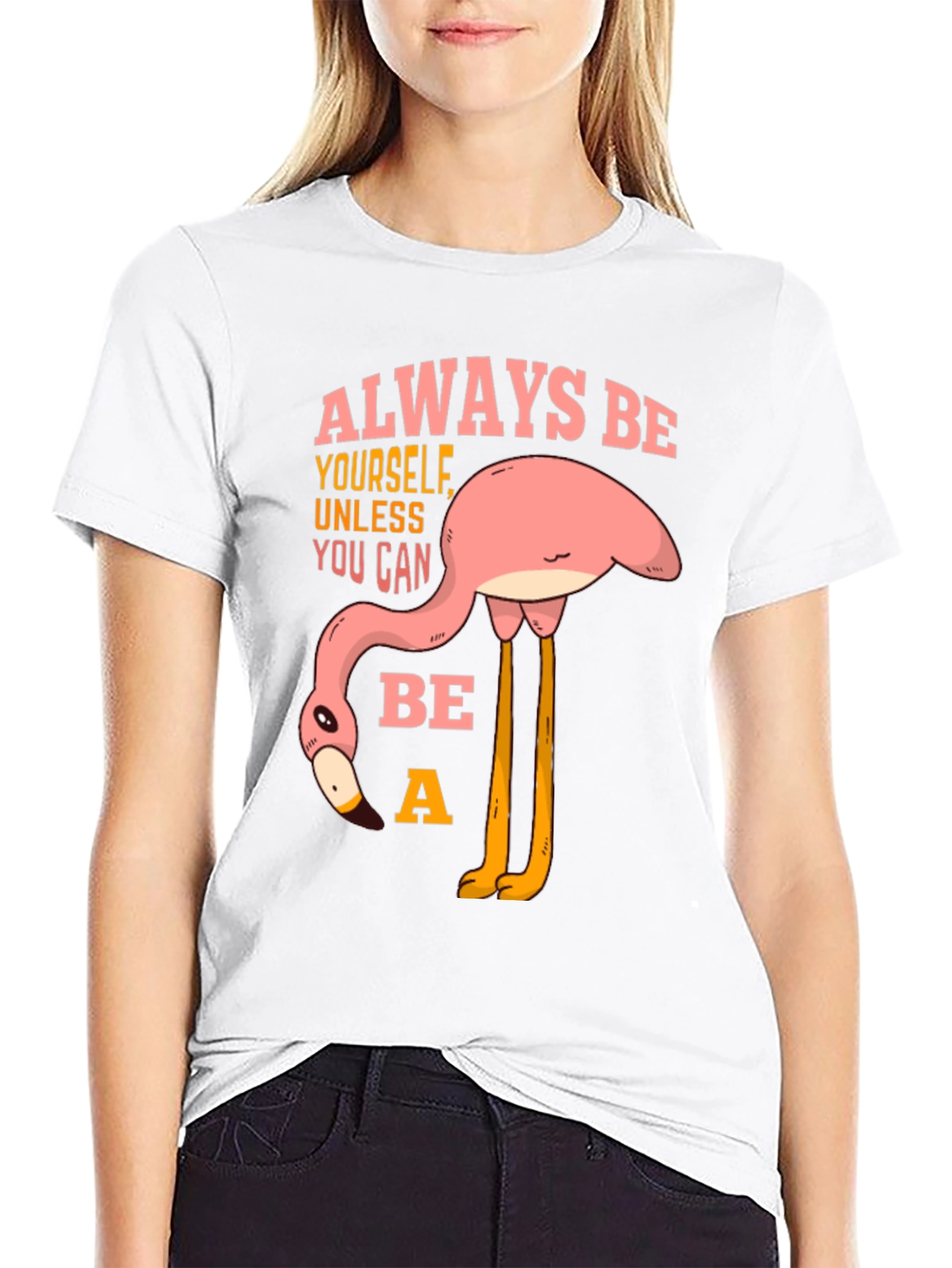 Always Be a Flamingo T-Shirt - Quirky Graphic Tee