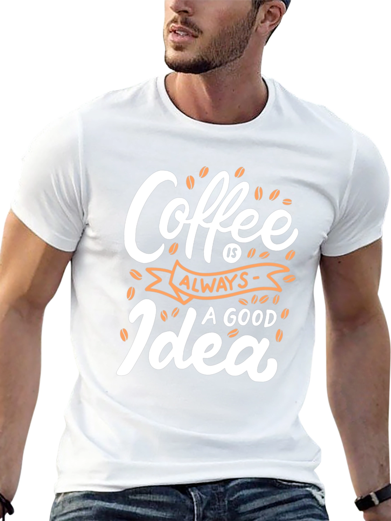 Coffee Always a Good Idea - Graphic Tee