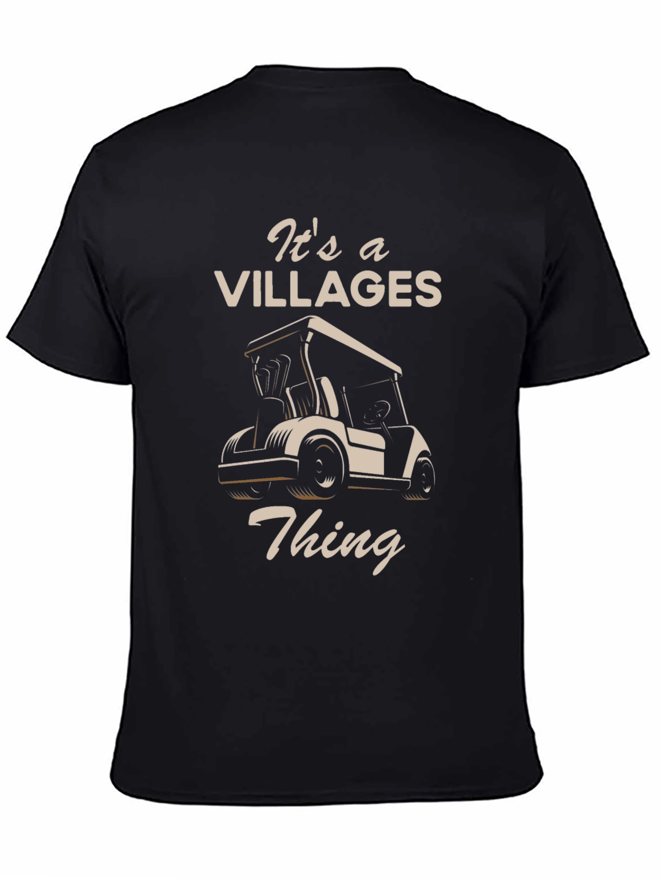 Villages Thing Golf Cart T-Shirt