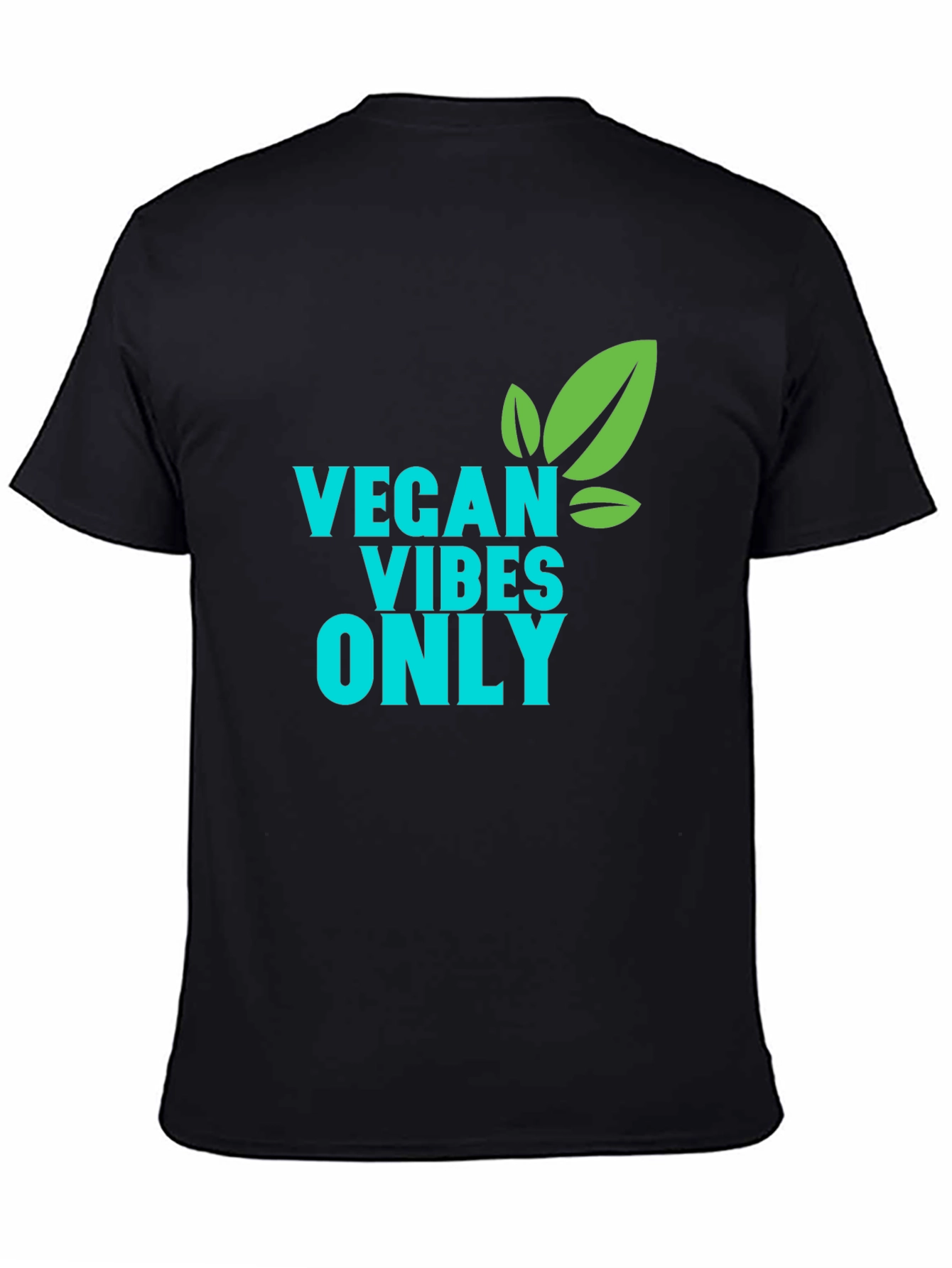 Vegan Vibes Only T-Shirt - Soft Cotton Tee