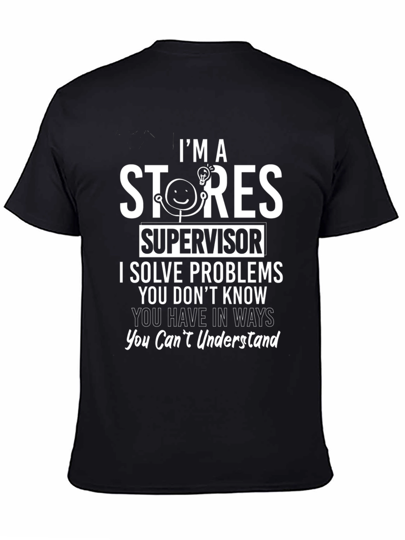 Stores Supervisor Novelty Graphic T-Shirt