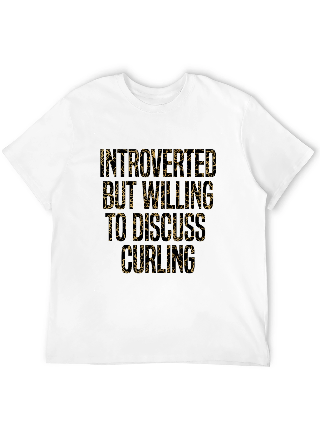 Introverted But Willing to Discuss Curling T-Shirt