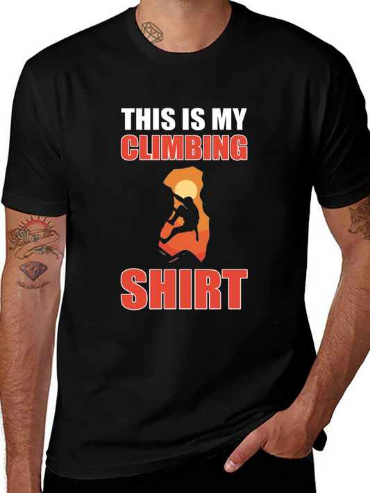 Climbing Shirt - This is My Climbing Shirt